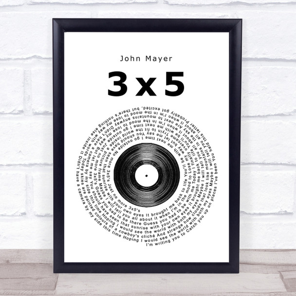 John Mayer 3x5 Vinyl Record Song Lyric Quote Print