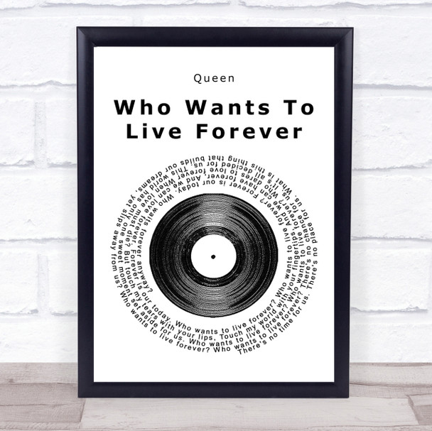 Queen Who Wants To Live Forever Vinyl Record Song Lyric Quote Print