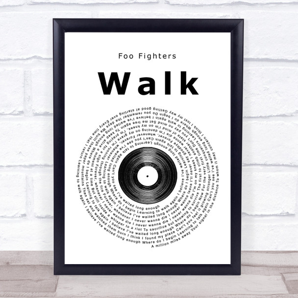 Foo Fighters Walk Vinyl Record Song Lyric Print