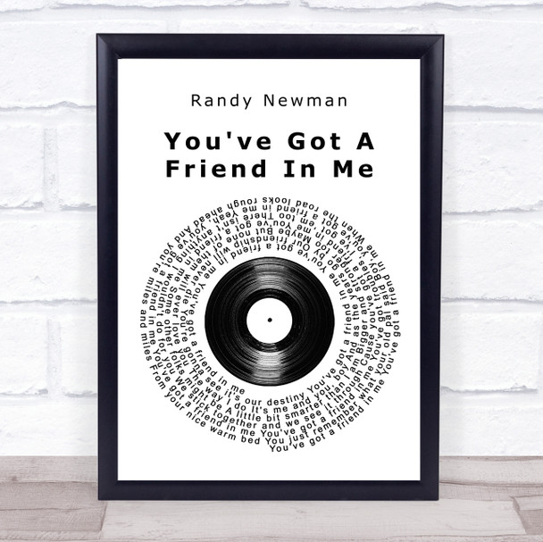 Randy Newman You've Got A Friend In Me Vinyl Record Song Lyric Print