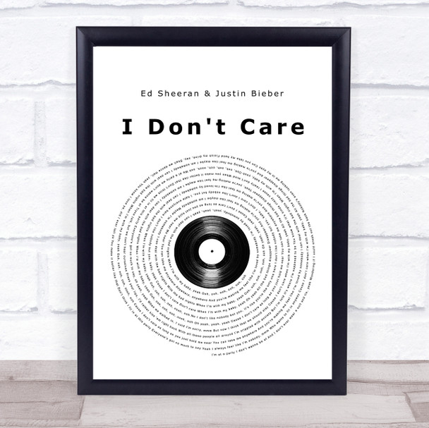 Ed Sheeran & Justin Bieber I Don't Care Vinyl Record Song Lyric Print