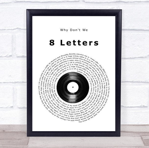 Why Don't We 8 Letters Vinyl Record Song Lyric Print