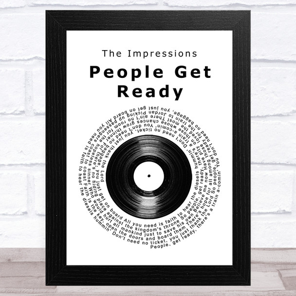 The Impressions People Get Ready Vinyl Record Song Lyric Music Art Print