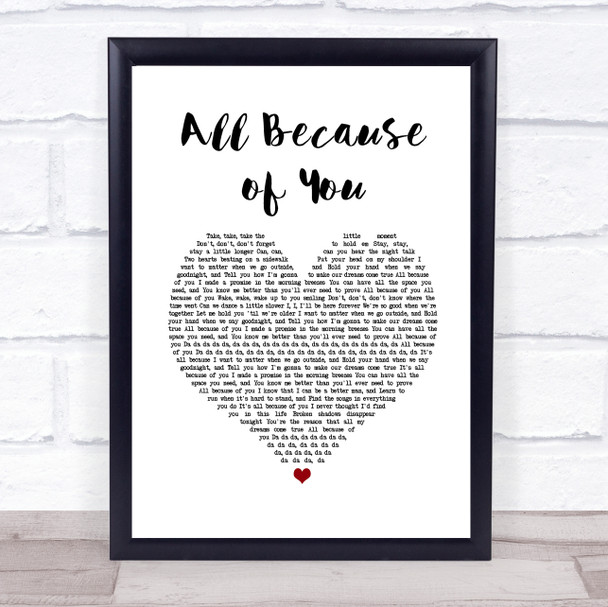 O.A.R. All Because of You White Heart Song Lyric Print