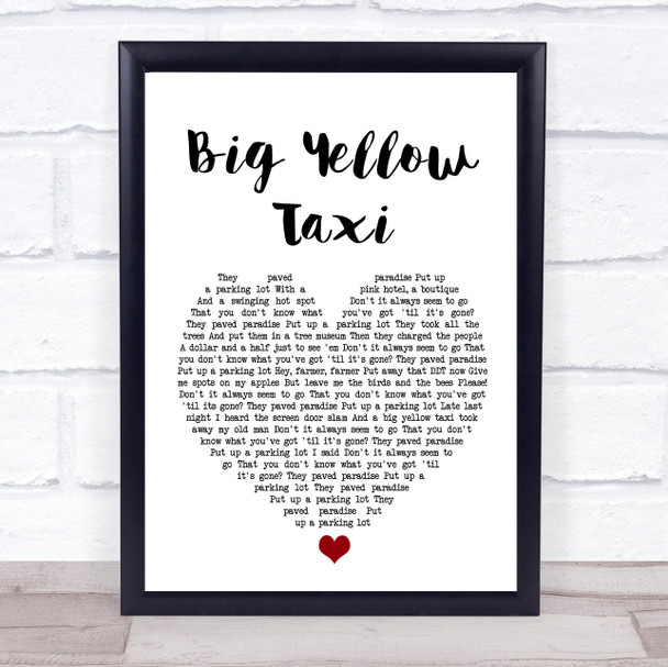 Joni Mitchell Big Yellow Taxi White Heart Song Lyric Print