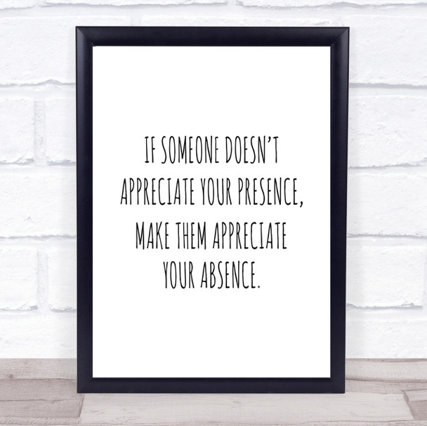 Appreciate Your Presence Quote Print Poster Typography Word Art Picture