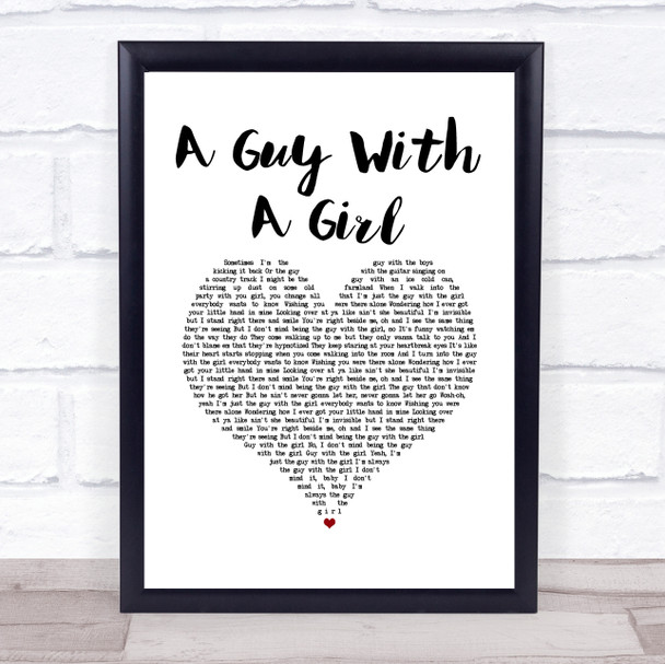 Blake Shelton A Guy With A Girl White Heart Song Lyric Quote Music Print