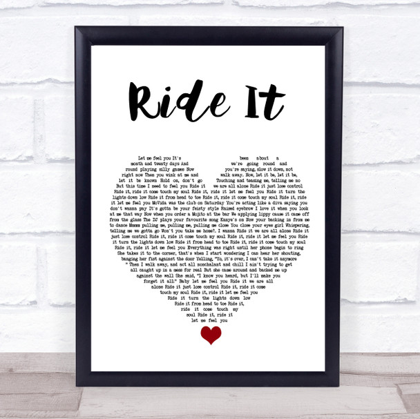 Jay Sean Ride It White Heart Song Lyric Quote Music Print