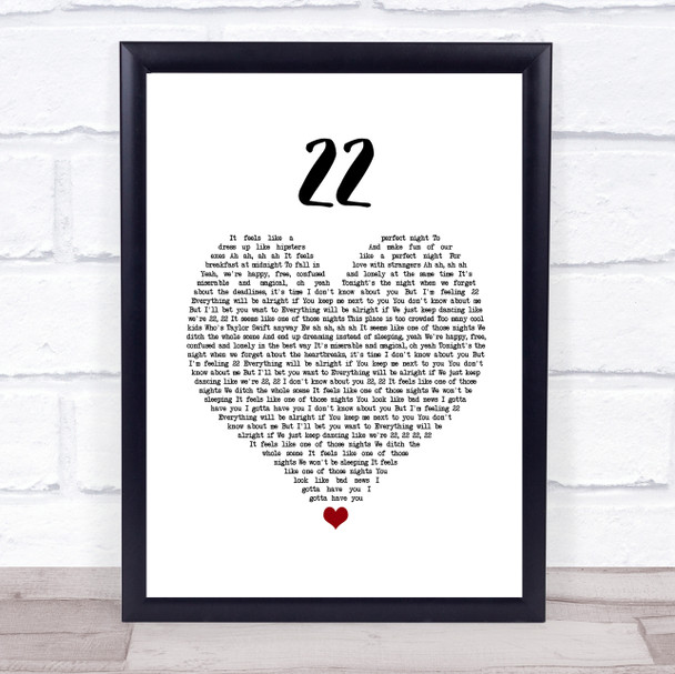 Taylor Swift 22 White Heart Song Lyric Quote Music Print