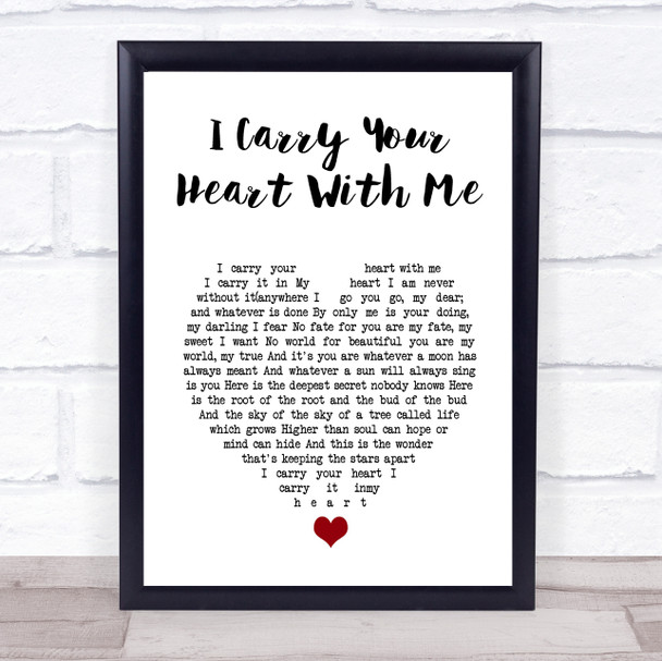 E E Cummings I Carry Your Heart With Me White Heart Song Lyric Wall Art Print