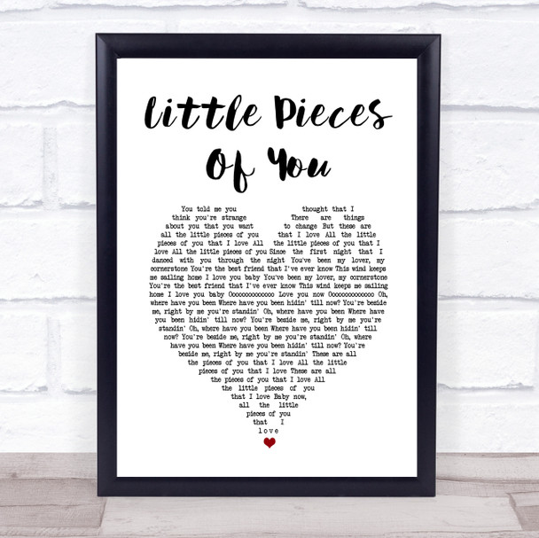 Ben Hartley Little Pieces Of You White Heart Song Lyric Wall Art Print