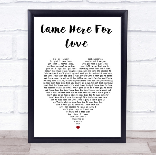 Sigala & Ella Eyre Came Here For Love White Heart Song Lyric Wall Art Print