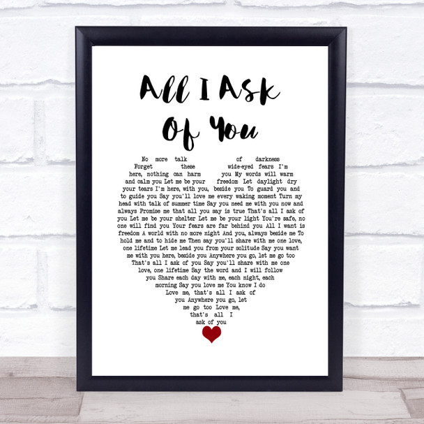 Josh Groban All I Ask Of You White Heart Song Lyric Wall Art Print