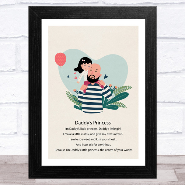 Daddy's Princess Design 13 Dad Father's Day Gift Wall Art Print