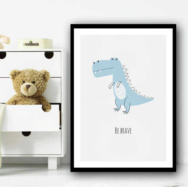Dino Be Brave Light Blue Kids Drawing Wall Art Print