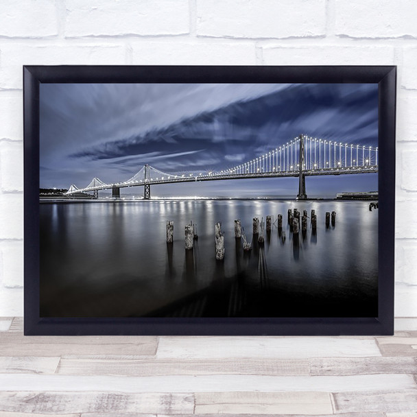 The Bay Bridge Lights San Francisco Landmark Night Ocean Poles Art Print