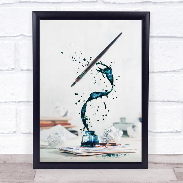 Just write Still Ife Pen Ink Drop Droplet Bottle Writer Wall Art Print