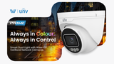 UNV Prime Cameras | Always in Colour, Always in Control.