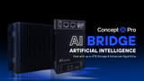 Concept Pro | NEW AI Bridge with SSD