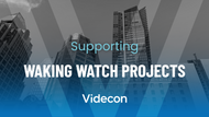 Supporting Waking Watch Projects