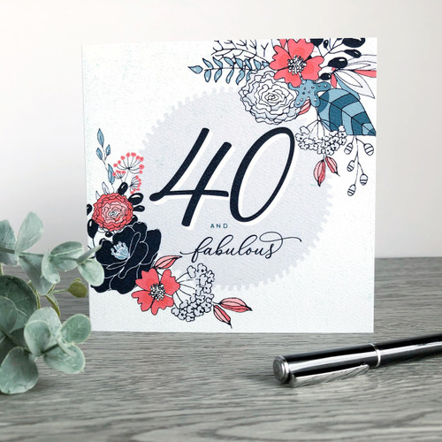 Forty Floral Birthday Card 