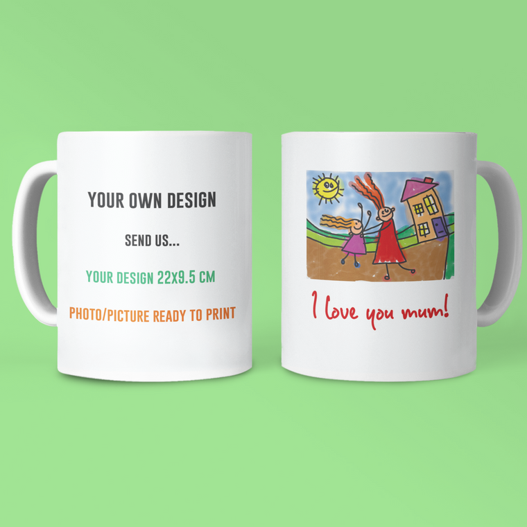 Your Own Design Mug