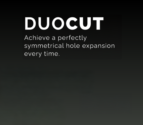 DUOCUT -perfectly symmetrical hole expansion
