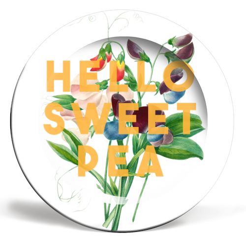 ARTWOW - 6 inch plate ~ Hello Sweet Pea