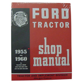 New Shop Manual for Ford Tractor 600 800