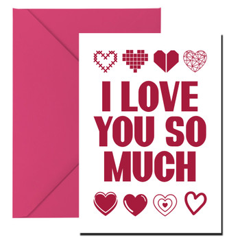 I Love You So Much Card I Love You So Much Card