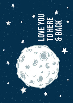 Love You To Here And Back Card Love You To Here And Back Card