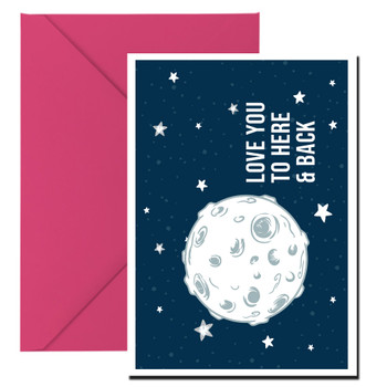 Love You To Here And Back Card Love You To Here And Back Card