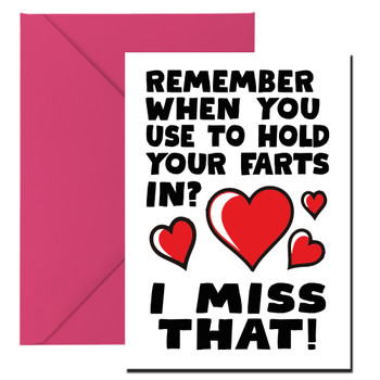 Remember When You Use To Hold Your Farts In I Miss That Card Remember When You Use To Hold Your Farts In I Miss That Card