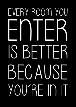 Naughty 100a Every Room You Enter Is Better Because You're In It Card Naughty 100a Every Room You Enter Is Better Because You're In It Card
