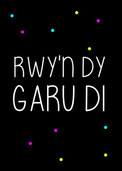 Naughty 236a Rwy'n Dy Garu Di Card Naughty 236a Rwy'n Dy Garu Di Card