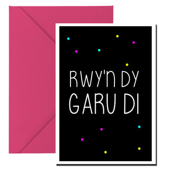 Naughty 236a Rwy'n Dy Garu Di Card Naughty 236a Rwy'n Dy Garu Di Card