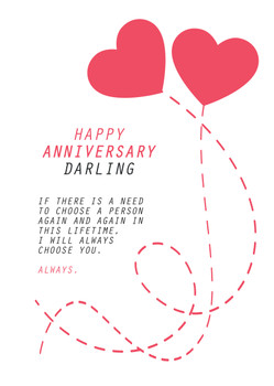 Happy Anniversary Darling.. I Will Always Choose You Always Birthday Card Happy Anniversary Darling.. I Will Always Choose You Always Birthday Card