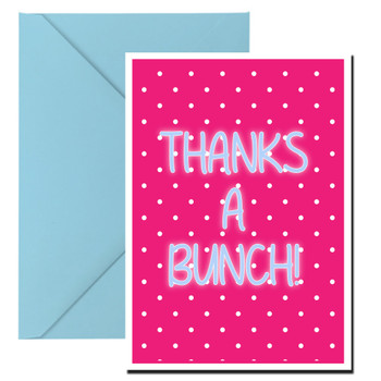 Naughty 265 Thanks A Bunch - Polka Dot Birthday Card Naughty 265 Thanks A Bunch - Polka Dot Birthday Card