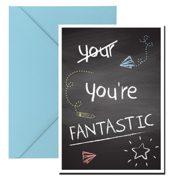 You're Fantastic Chalkboard Birthday Card You're Fantastic Chalkboard Birthday Card