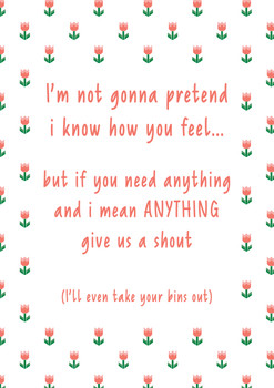 I'm Not Gonna Pretend I Know How You Feel Birthday Card I'm Not Gonna Pretend I Know How You Feel Birthday Card