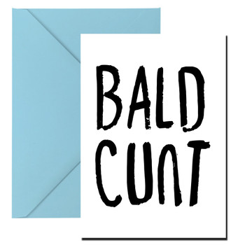 Naughty 21 Bald Cunt Birthday Card Naughty 21 Bald Cunt Birthday Card