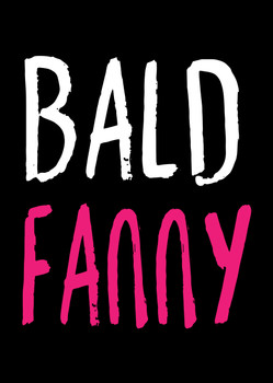 Naughty 21d Bald Fanny Birthday Card Naughty 21d Bald Fanny Birthday Card