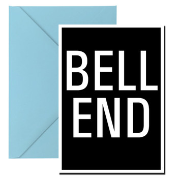 Naughty 31b Bellend Birthday Card