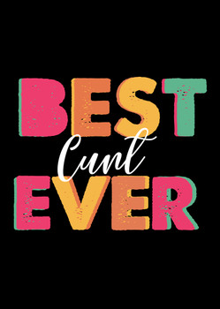 Naughty 32 Best Cunt Ever Birthday Card Naughty 32 Best Cunt Ever Birthday Card