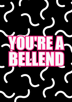 Naughty 339a You're A Bellend Birthday Card Naughty 339a You're A Bellend Birthday Card