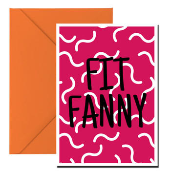 Naughty 436 Fit Fanny Birthday Card Naughty 436 Fit Fanny Birthday Card