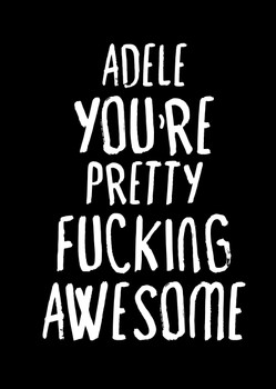 Naughty 5a Name You're Pretty Fucking Awesome Birthday Card