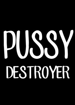 Naughty 65c Pussy Destroyer Birthday Card Naughty 65c Pussy Destroyer Birthday Card