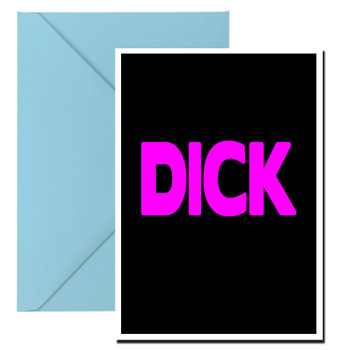 Naughty 78c Dick - Solid Black Birthday Card