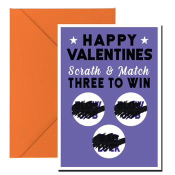 Happy Valentines Scrath & Match Three To Win Blow Job Blow Job Bad Luck Birthday Card